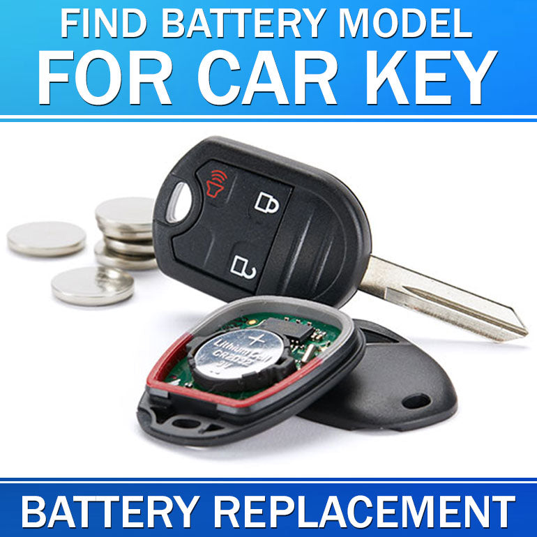 Find Battery Model For Car Key Battery Replacement - Key Fob 